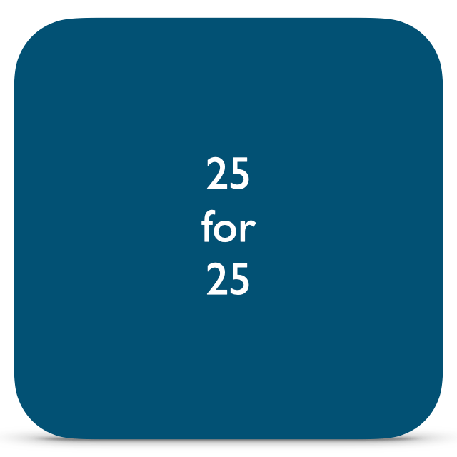 25 for 25